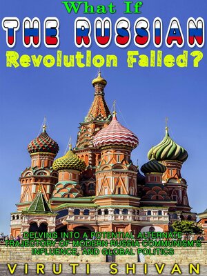 cover image of What If the Russian Revolution Failed?